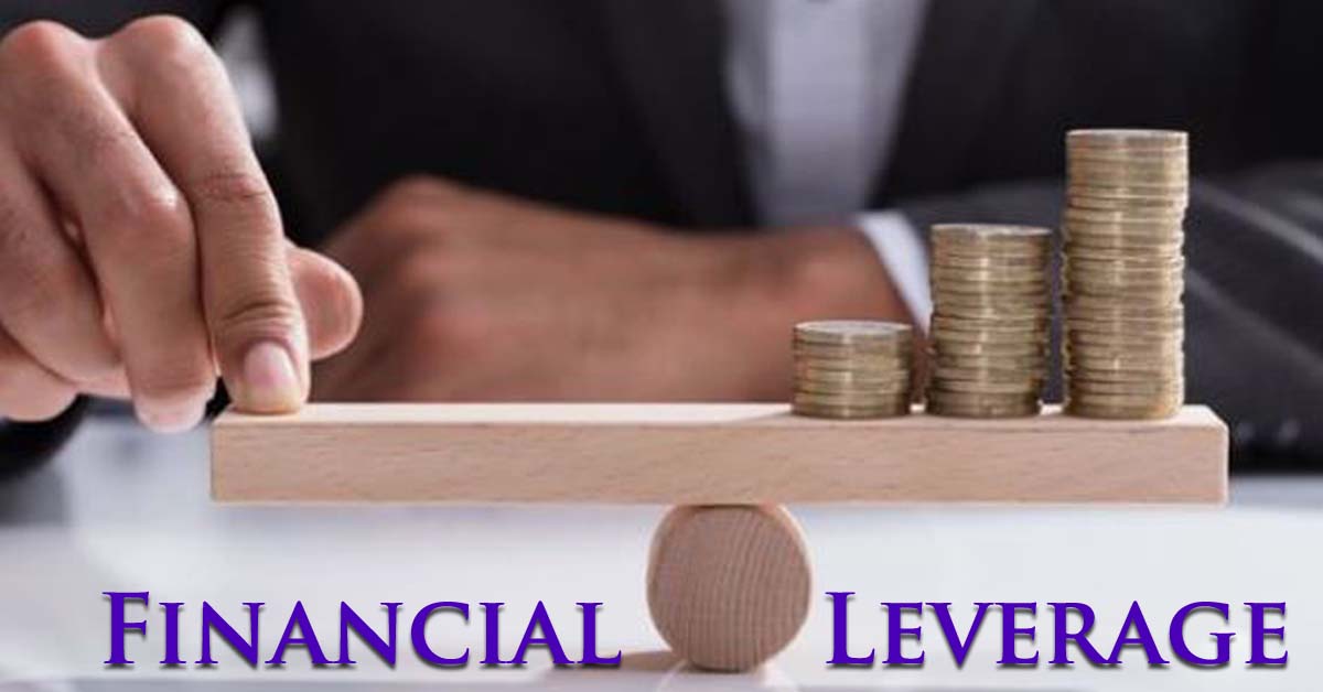 What Is Financial Leverage, and Its Important?